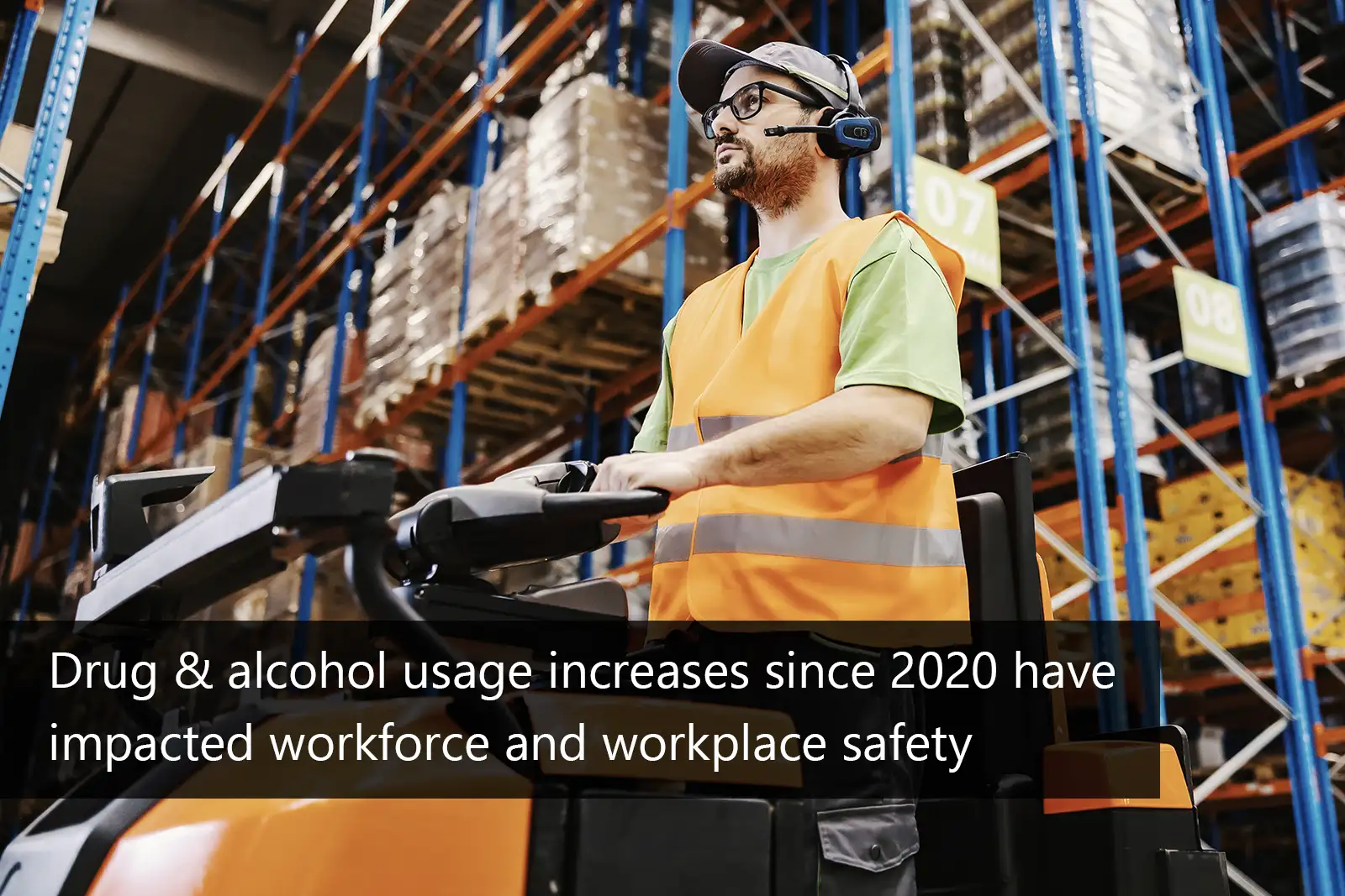 Workforce Safety in Jeopardy: Drug & Alcohol Use Surge Since 2020