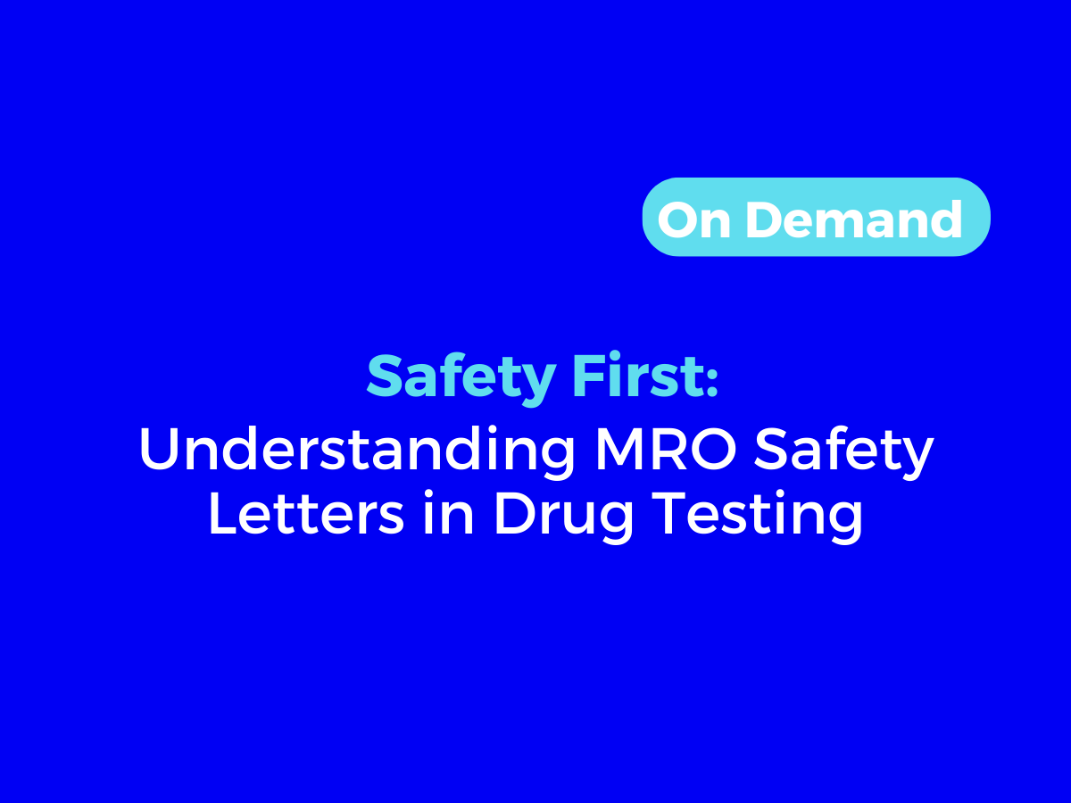 Understanding MRO Safety Letters in Drug Testing